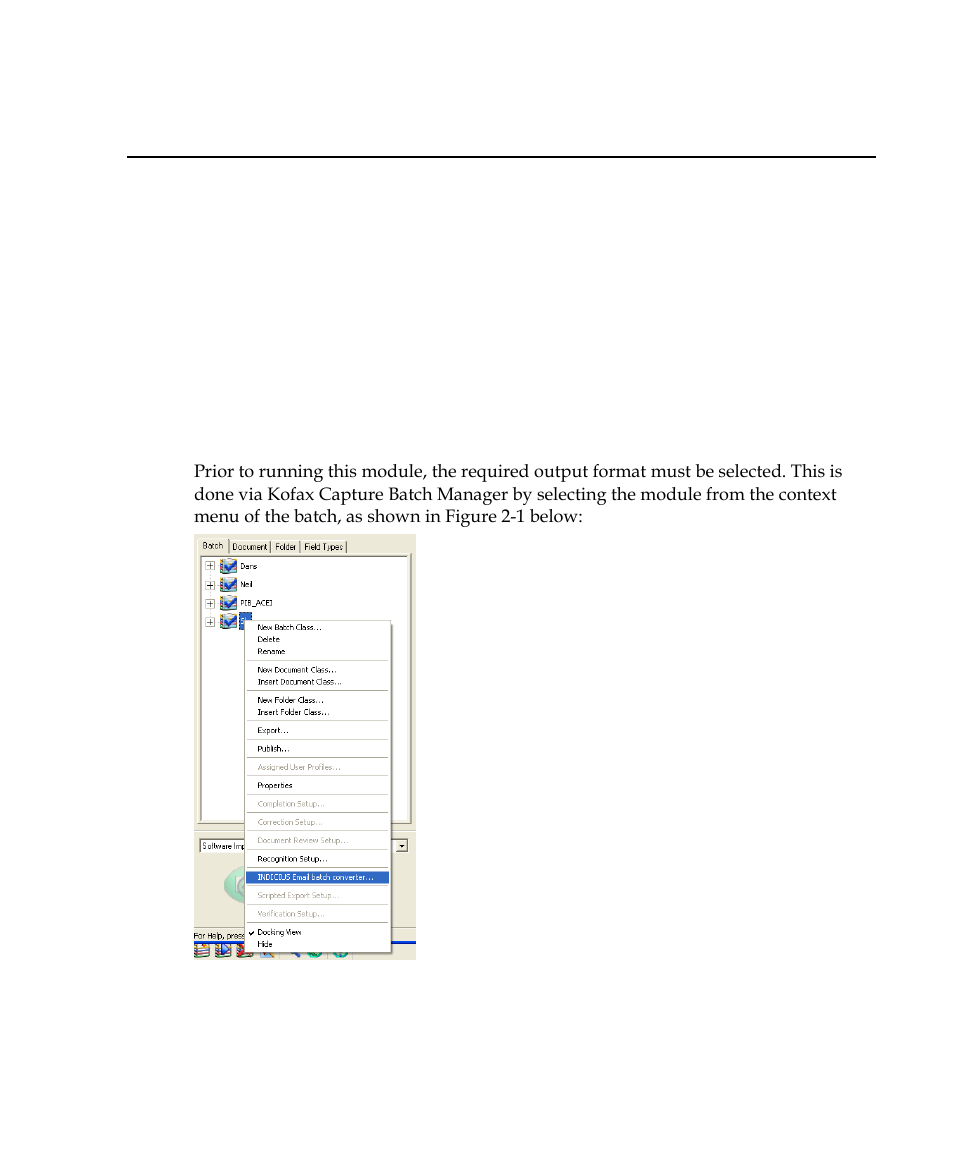 Module setup, Configuring the module, Chapter 2 | Kofax INDICIUS 6.0 User Manual | Page 7 / 15