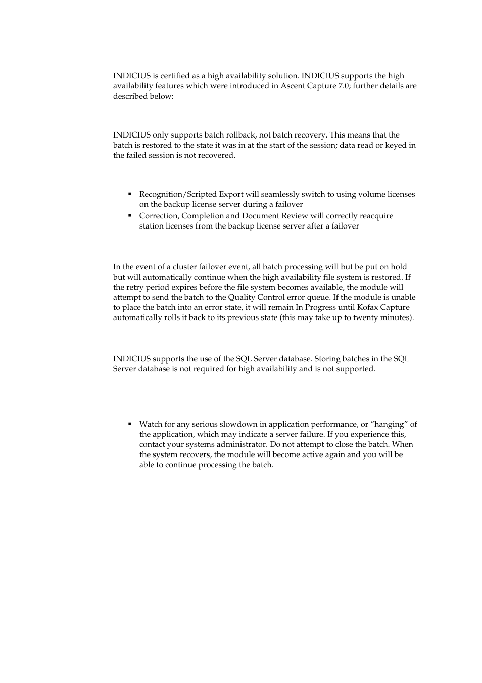 Support for high availability features | Kofax INDICIUS 6.1 User Manual | Page 23 / 46
