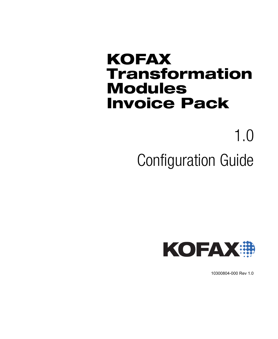 Kofax Transformation Modules Invoice Pack 1.0 User Manual | 26 pages