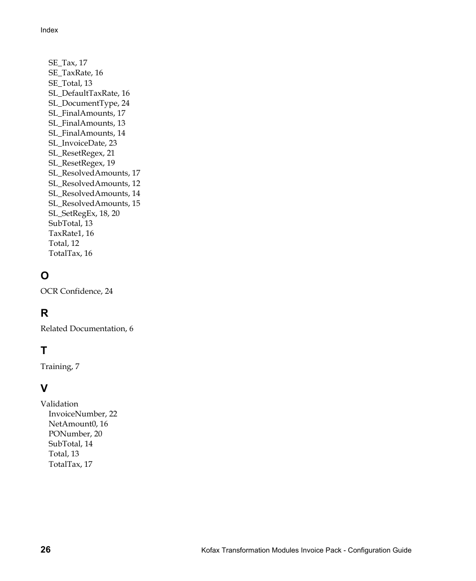 Kofax Transformation Modules Invoice Pack 1.0 User Manual | Page 26 / 26