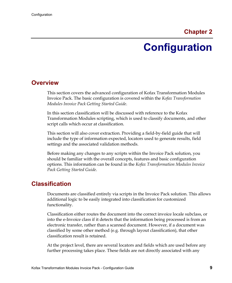 Configuration, Chapter 2, Overview | Classification | Kofax Transformation Modules Invoice Pack 1.0 User Manual | Page 9 / 26