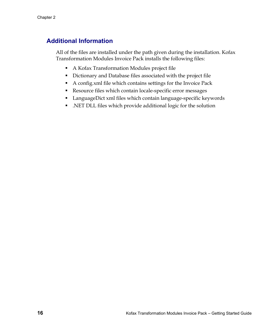 Additional information | Kofax Transformation Modules Invoice Pack 1.0 User Manual | Page 16 / 29