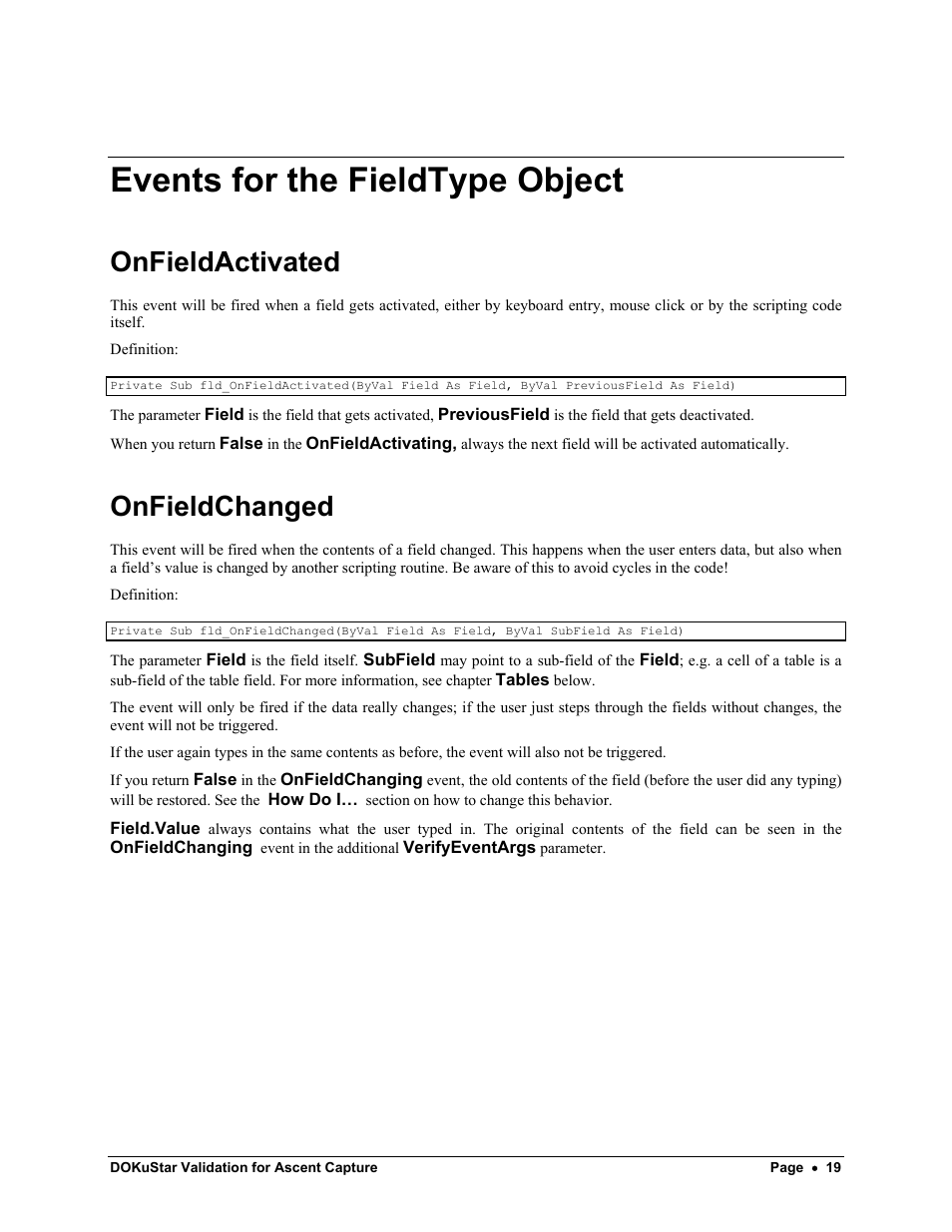 Events for the fieldtype object, Onfieldactivated, Onfieldchanged | Kofax DOKuStar Validation User Manual | Page 23 / 109