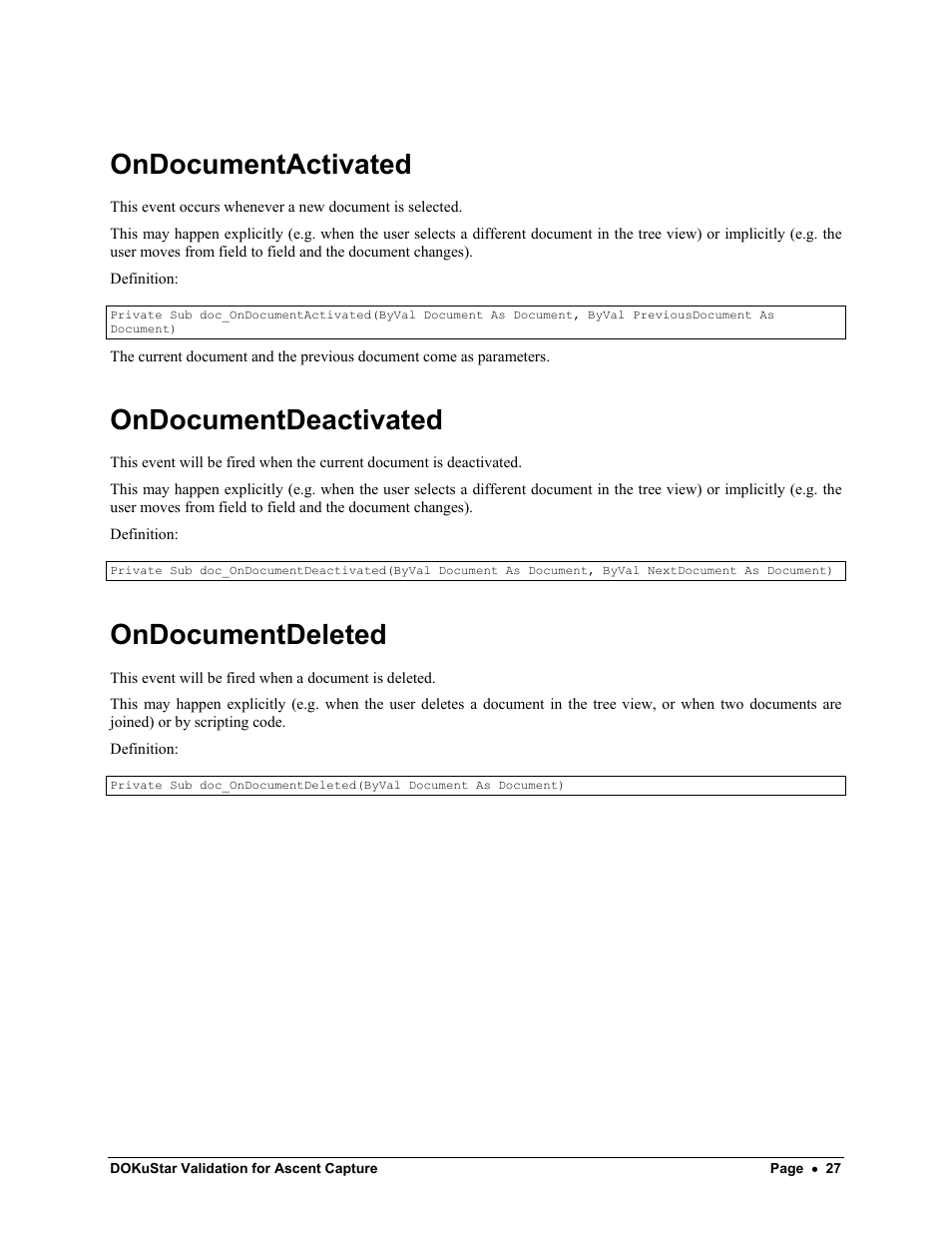 Ondocumentactivated, Ondocumentdeactivated, Ondocumentdeleted | Kofax DOKuStar Validation User Manual | Page 31 / 109