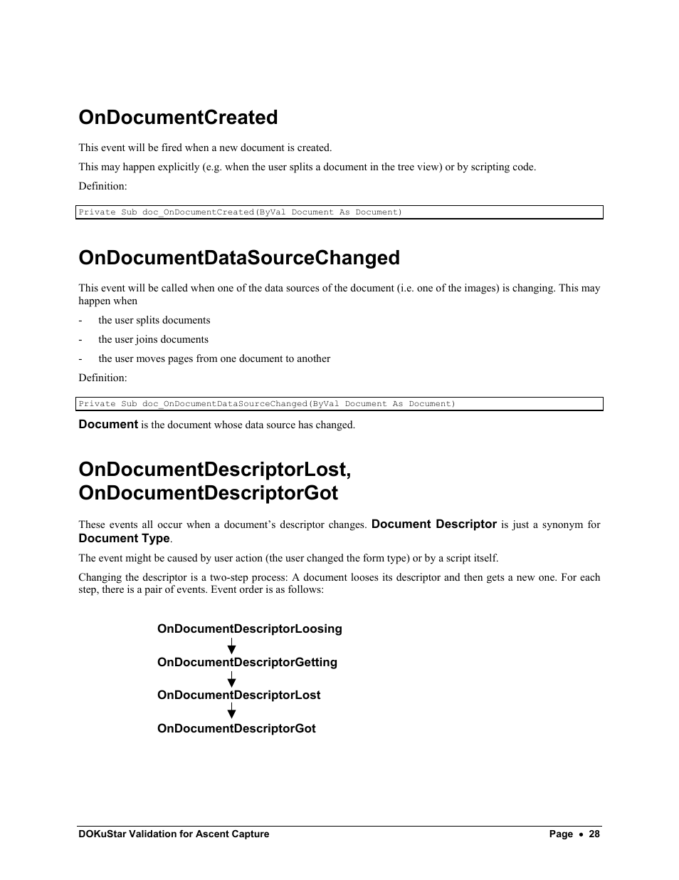 Ondocumentcreated, Ondocumentdatasourcechanged, Ondocumentdescriptorlost, ondocumentdescriptorgot | Kofax DOKuStar Validation User Manual | Page 32 / 109