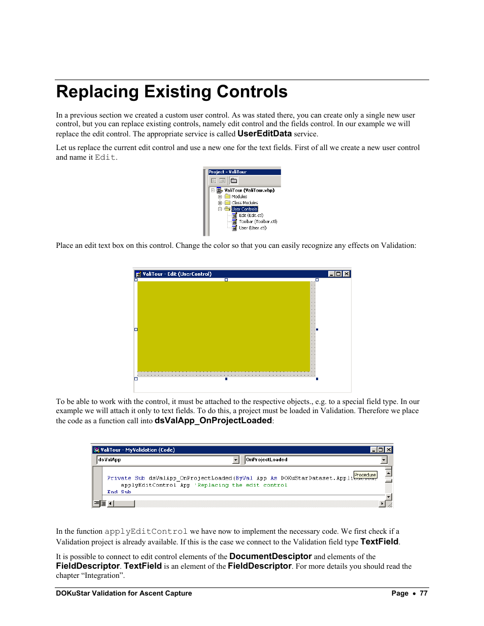 Replacing existing controls | Kofax DOKuStar Validation User Manual | Page 81 / 109