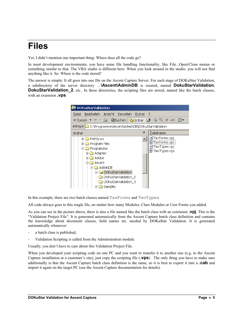 Files | Kofax DOKuStar Validation User Manual | Page 9 / 109