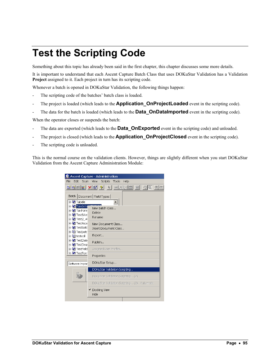 Test the scripting code | Kofax DOKuStar Validation User Manual | Page 99 / 109