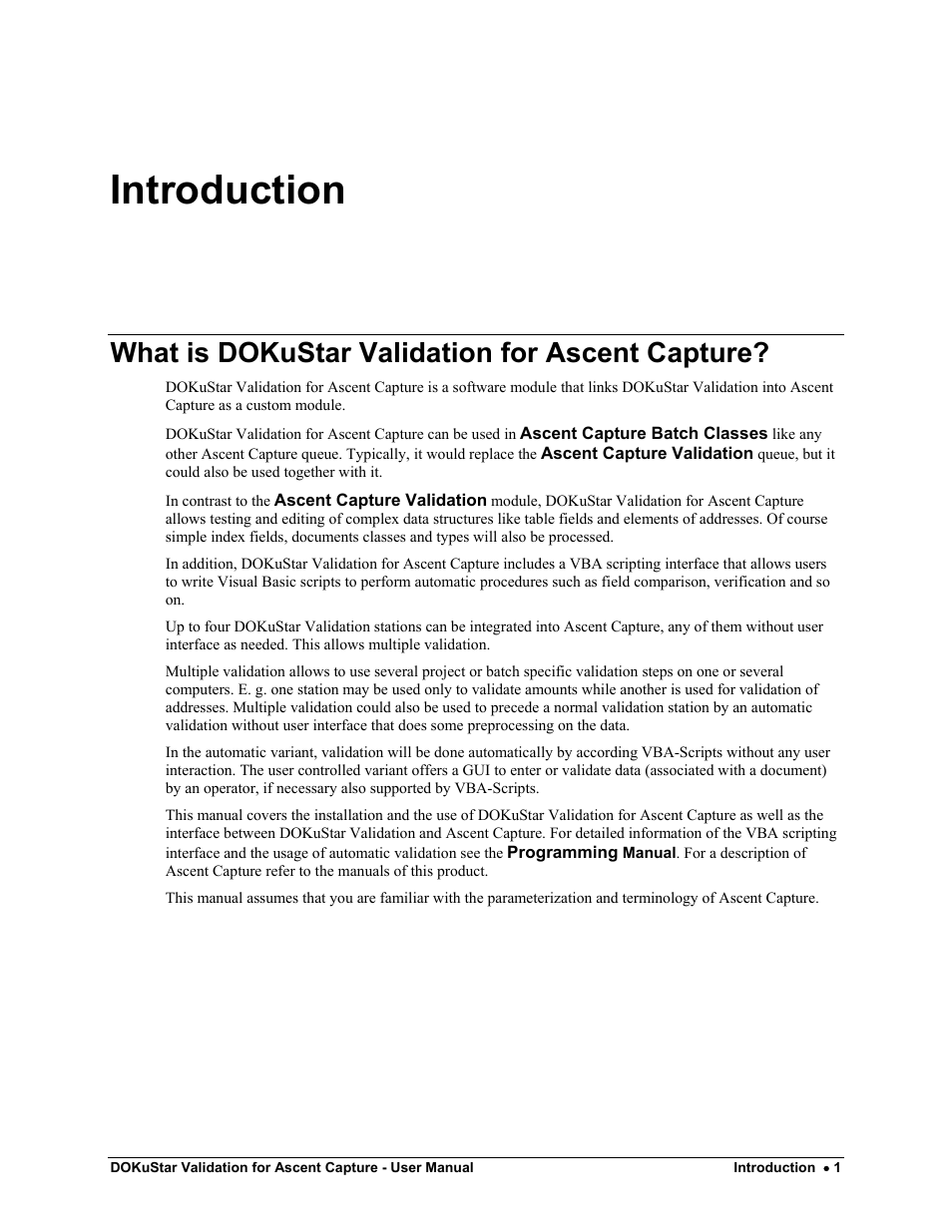 Introduction, What is dokustar validation for ascent capture | Kofax DOKuStar Validation User Manual | Page 5 / 32