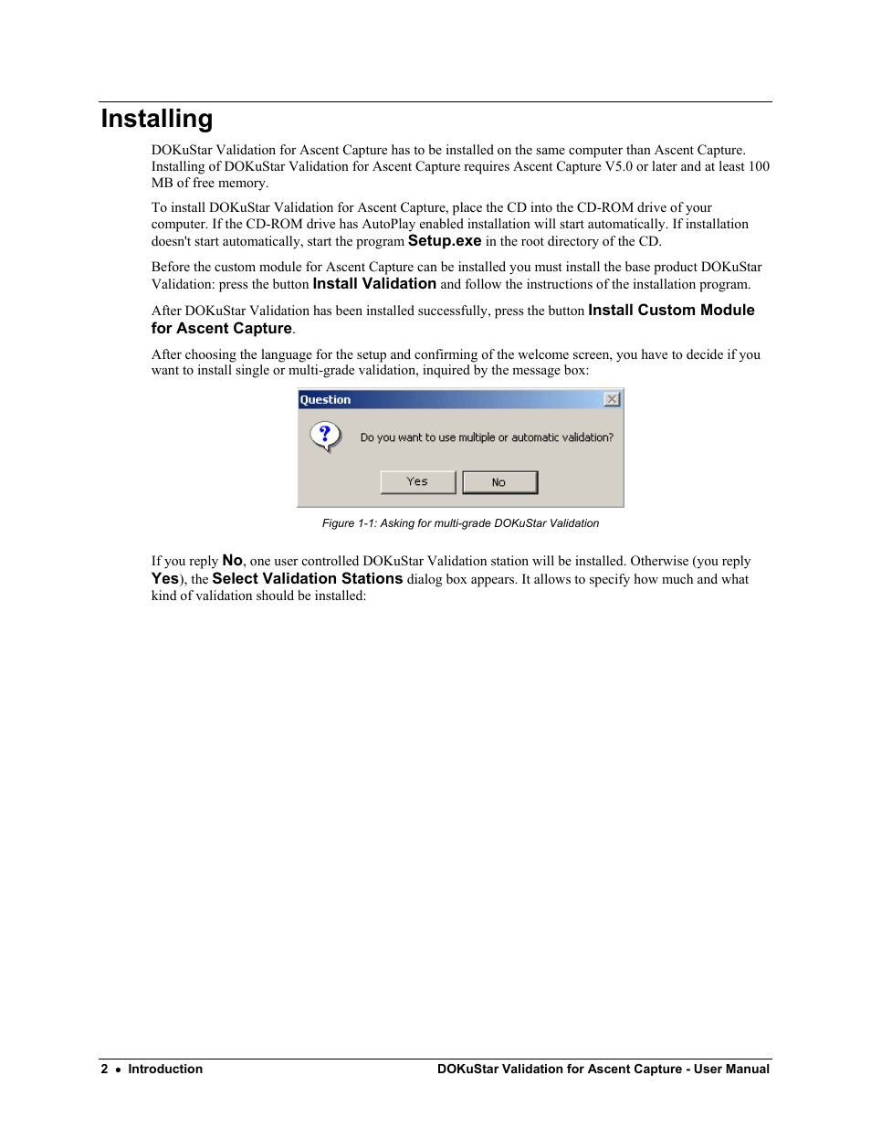 Installing | Kofax DOKuStar Validation User Manual | Page 6 / 32