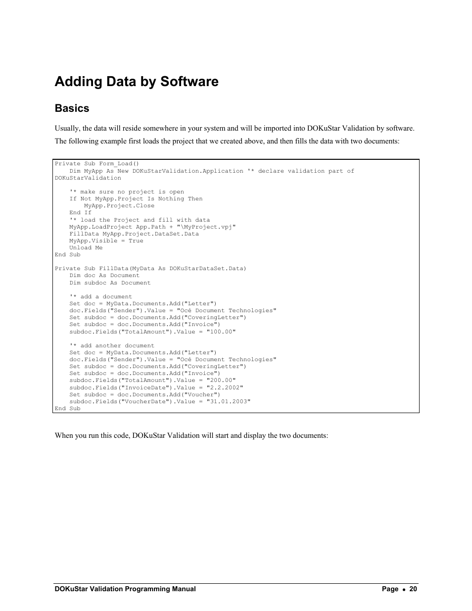 Adding data by software, Basics | Kofax DOKuStar Validation User Manual | Page 24 / 118