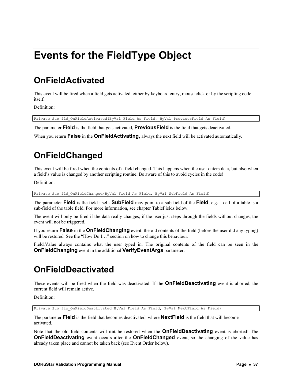 Events for the fieldtype object, Onfieldactivated, Onfieldchanged | Onfielddeactivated | Kofax DOKuStar Validation User Manual | Page 41 / 118