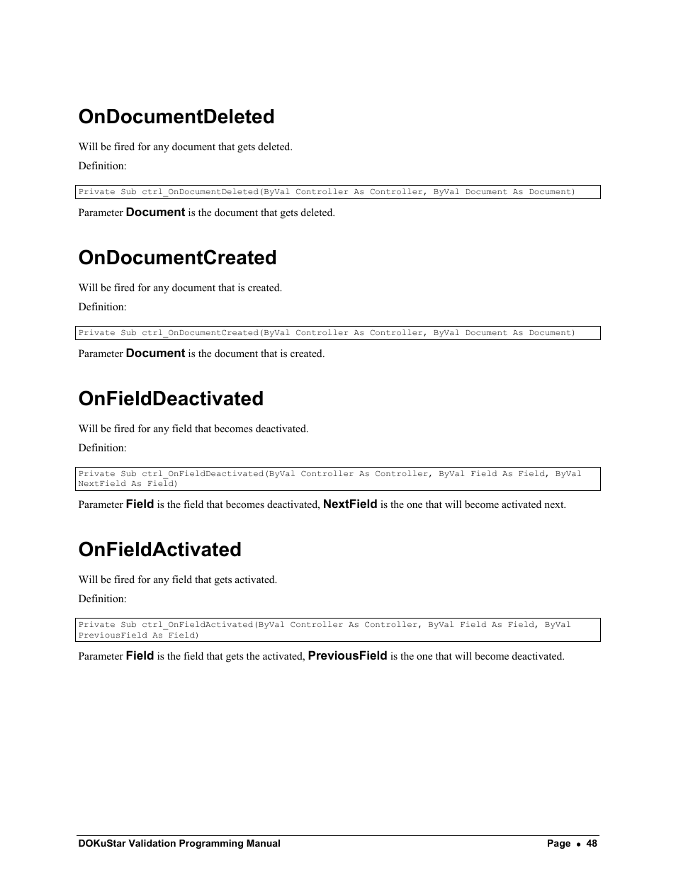 Ondocumentdeleted, Ondocumentcreated, Onfielddeactivated | Onfieldactivated | Kofax DOKuStar Validation User Manual | Page 52 / 118