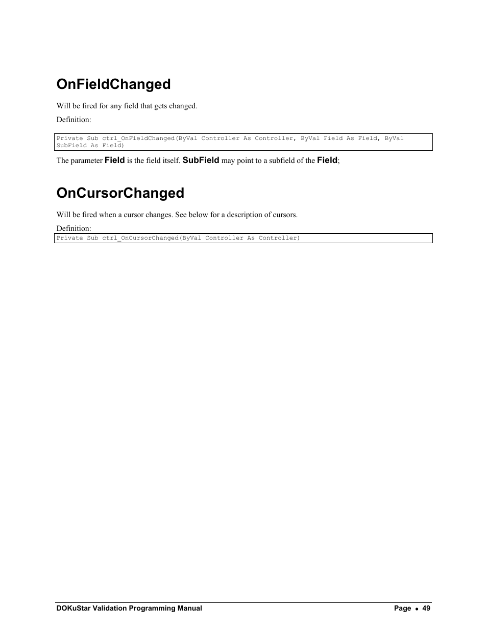 Onfieldchanged, Oncursorchanged | Kofax DOKuStar Validation User Manual | Page 53 / 118