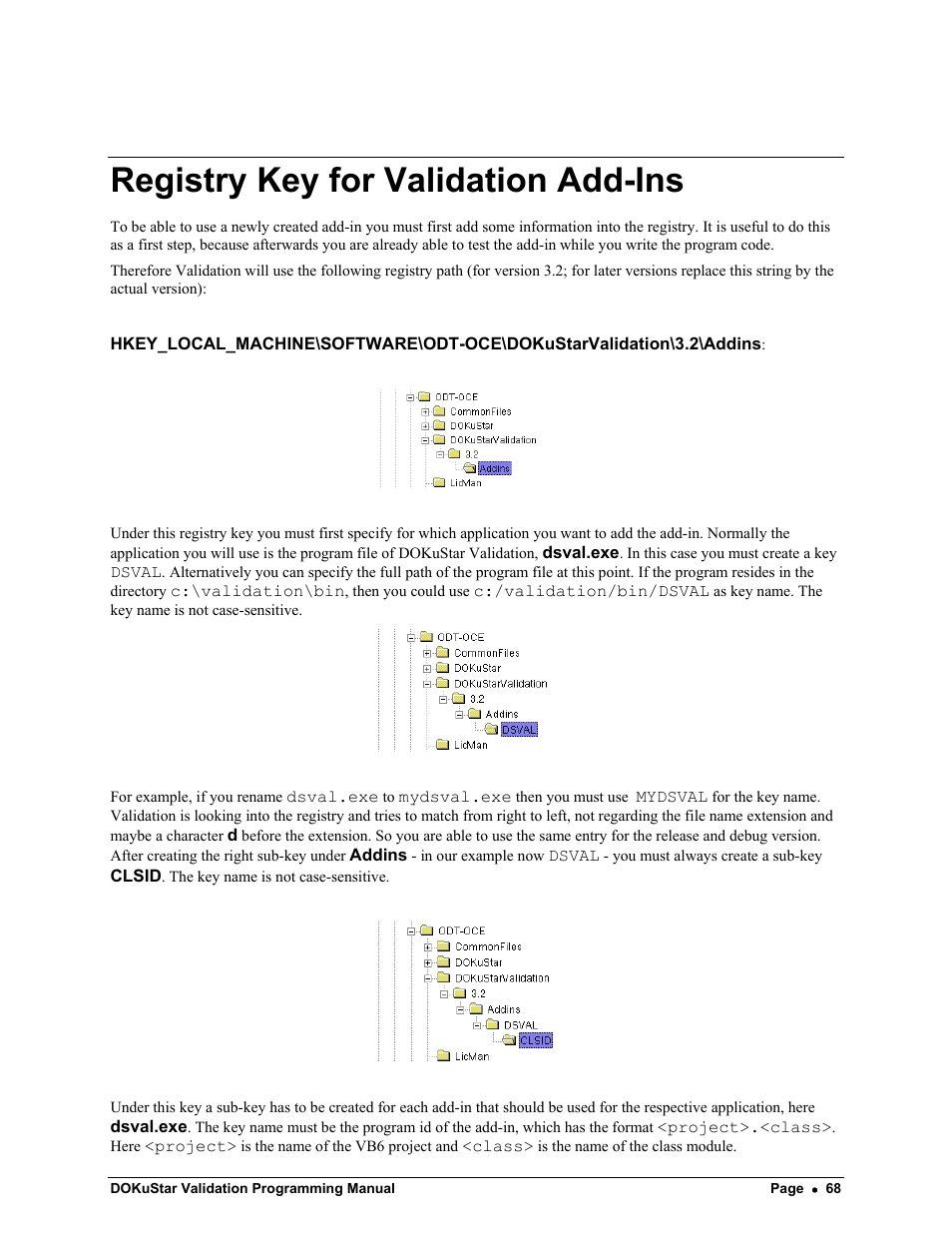 Registry key for validation add-ins | Kofax DOKuStar Validation User Manual | Page 72 / 118