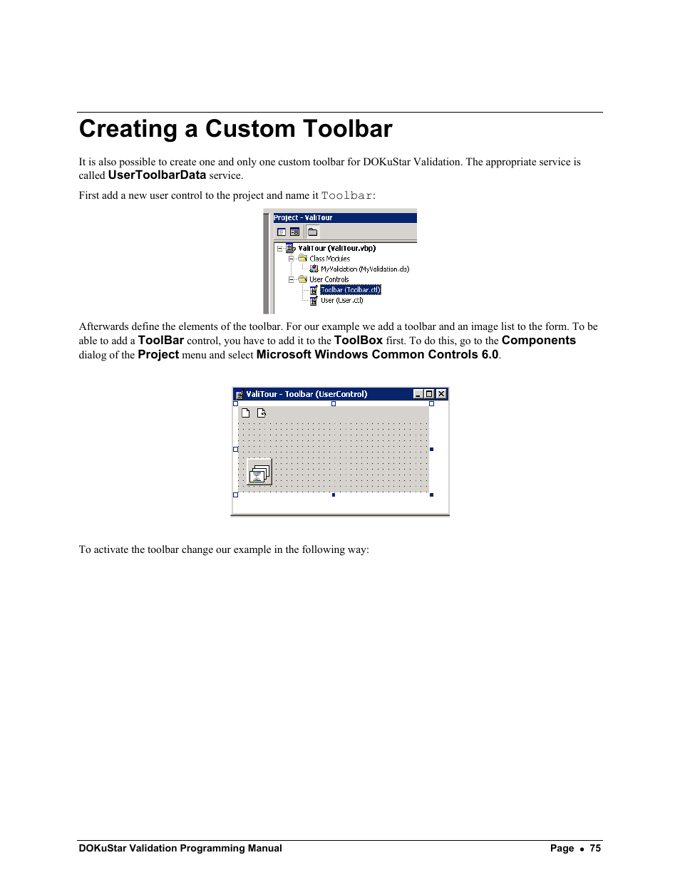 Creating a custom toolbar | Kofax DOKuStar Validation User Manual | Page 79 / 118