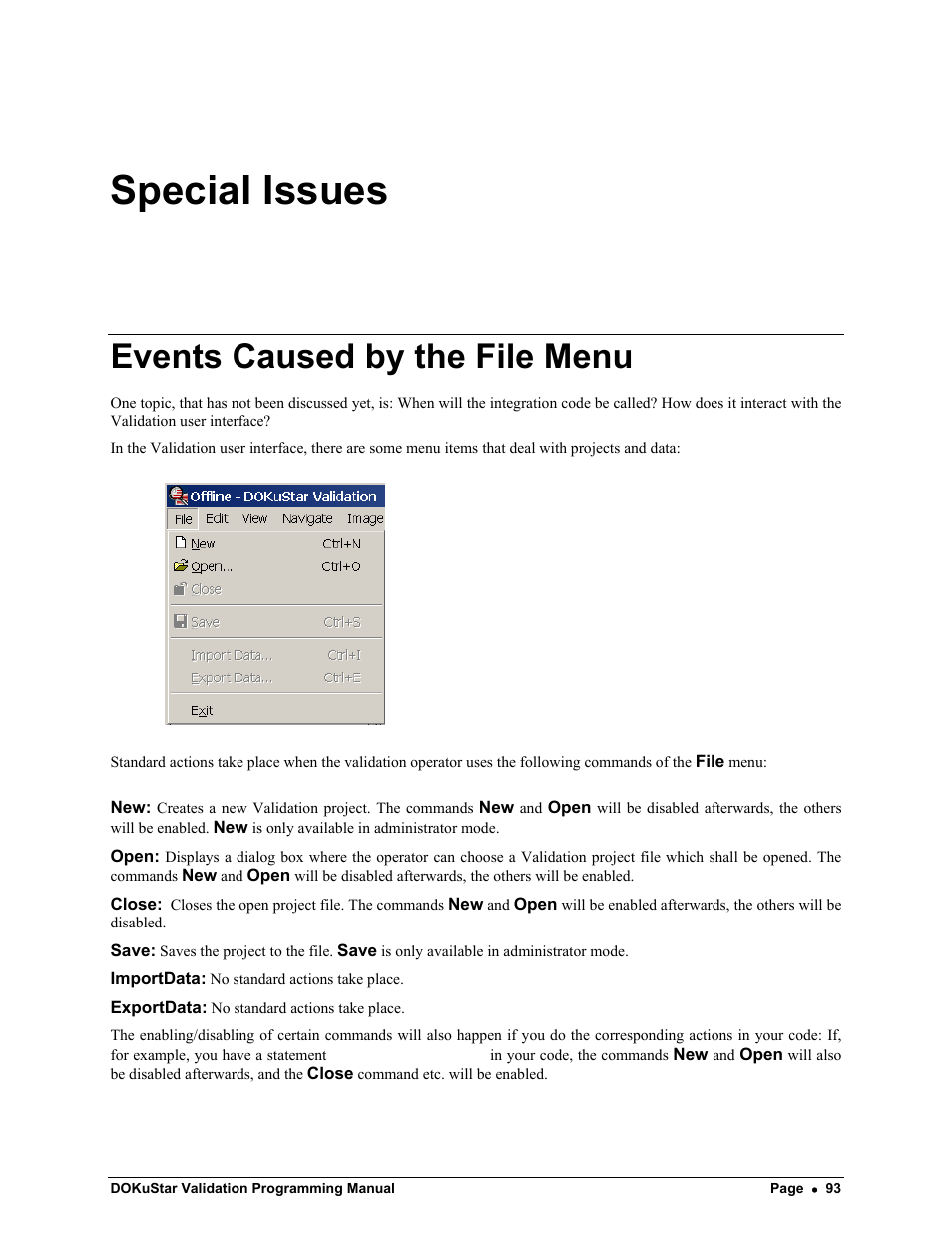 Special issues, Events caused by the file menu | Kofax DOKuStar Validation User Manual | Page 97 / 118