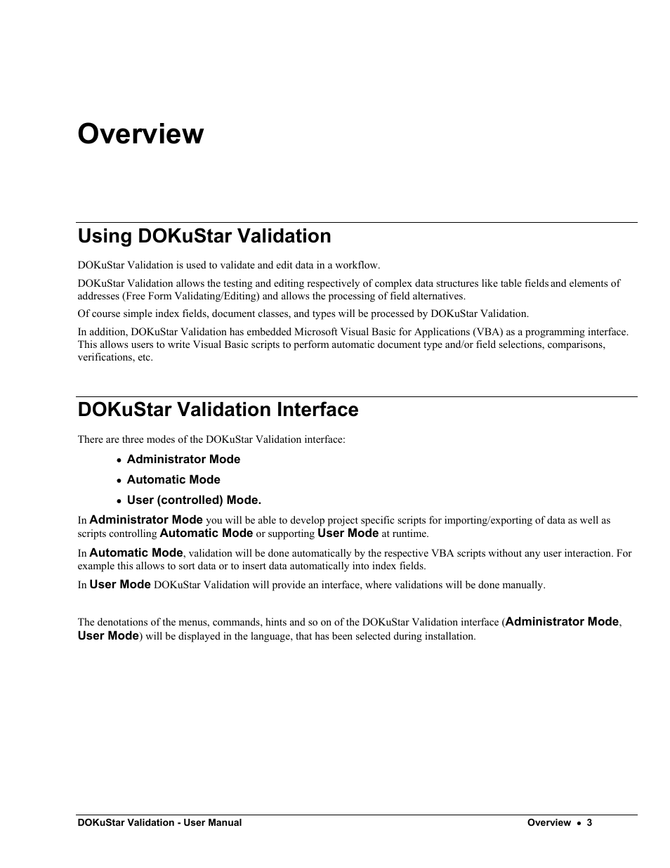 Overview, Using dokustar validation, Dokustar validation interface | Kofax DOKuStar Validation User Manual | Page 7 / 24