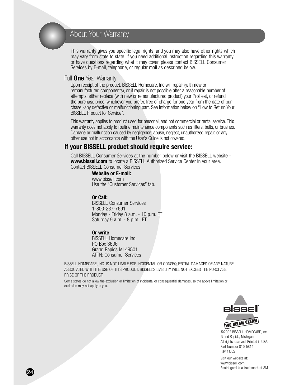 About your warranty, Full one year warranty, If your bissell product should require service | Bissell 7901 User Manual | Page 24 / 24