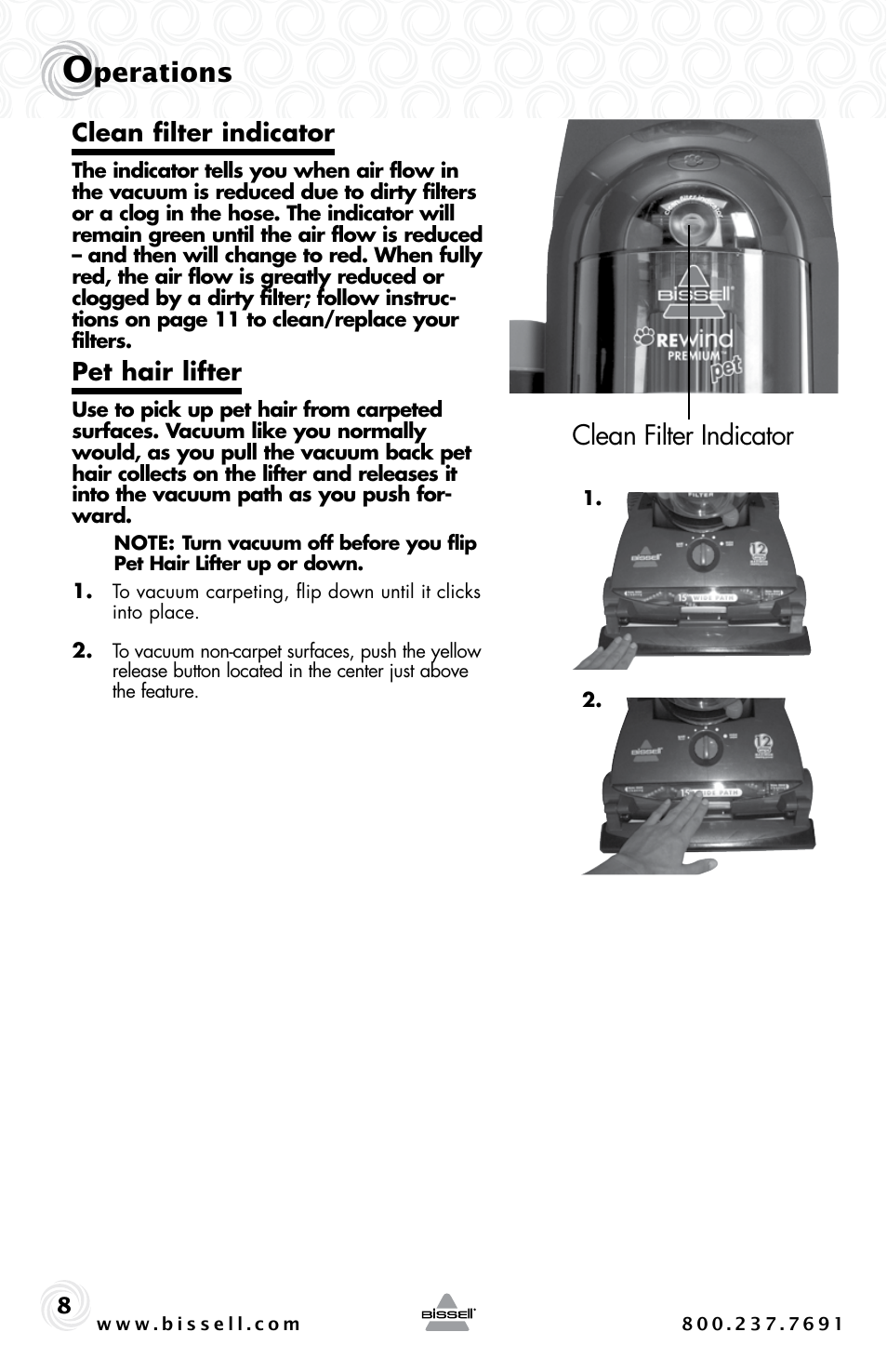 Perations, Clean filter indicator, Pet hair lifter | Bissell 44M3 User Manual | Page 8 / 20