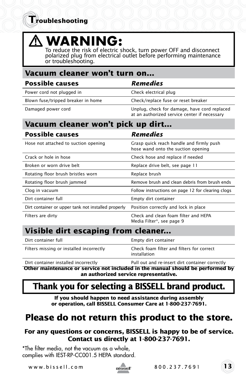 Warning, Please do not return this product to the store, Vacuum cleaner won’t turn on | Vacuum cleaner won’t pick up dirt, Visible dirt escaping from cleaner, Roubleshooting, Possible causes remedies | Bissell POWER GROOM COMPACT PET 13H8 User Manual | Page 13 / 16