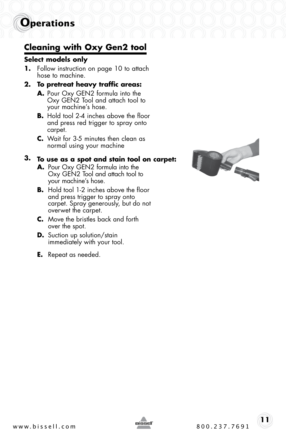 Perations, Cleaning with oxy gen2 tool | Bissell BIGGREEN 86T3 User Manual | Page 11 / 20