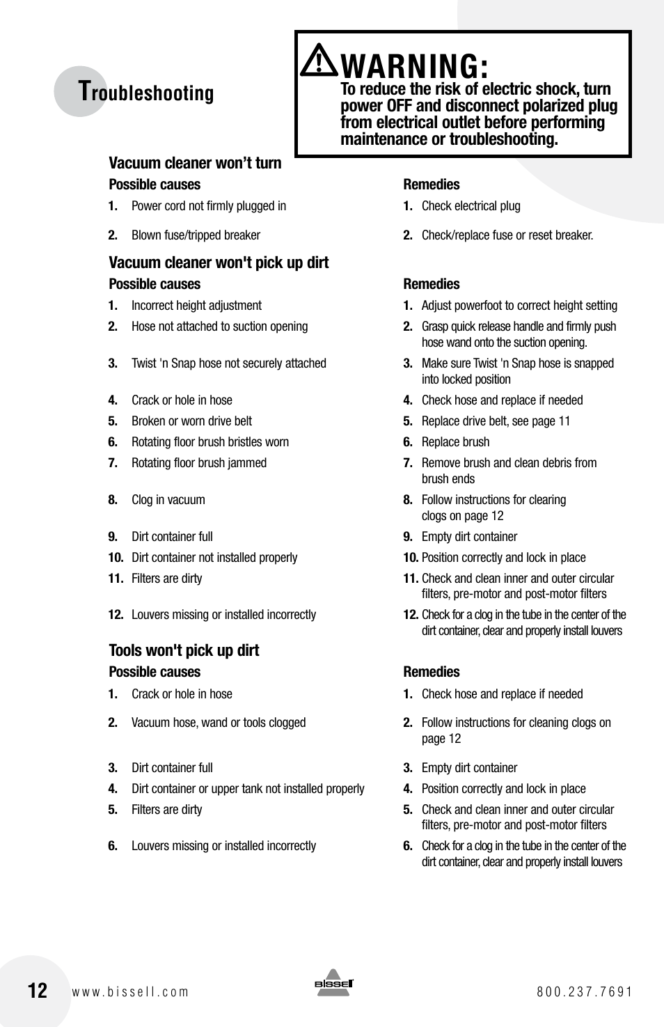 Warning, Roubleshooting, Vacuum cleaner won’t turn | Vacuum cleaner won't pick up dirt, Tools won't pick up dirt | Bissell Powerforce bagless 6584 series User Manual | Page 12 / 16