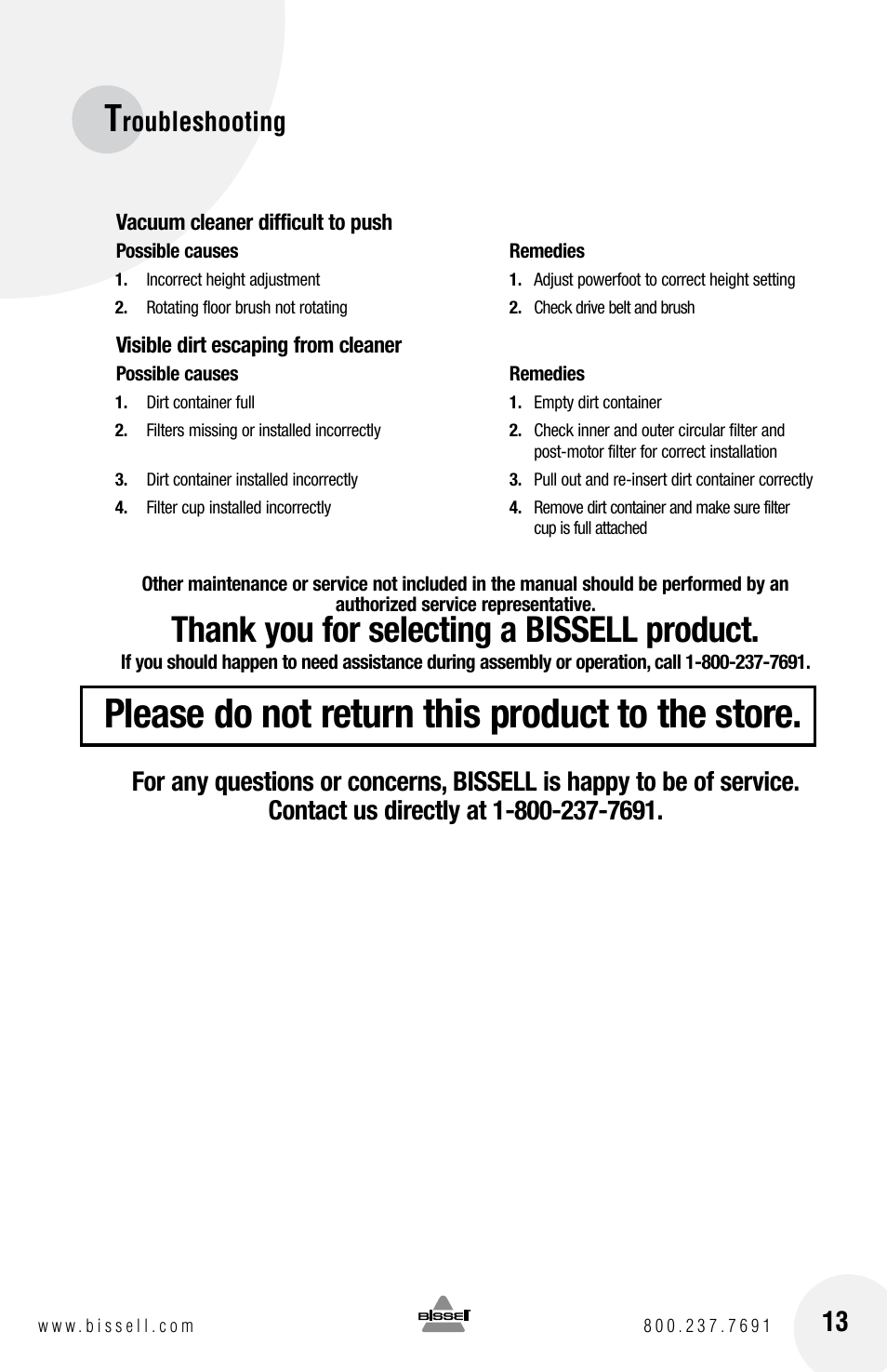 Please do not return this product to the store, Roubleshooting 13 | Bissell Powerforce bagless 6584 series User Manual | Page 13 / 16