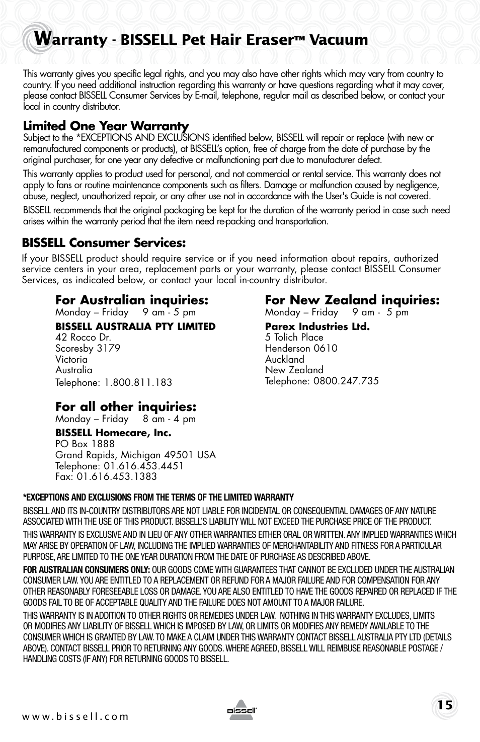Arranty - bissell pet hair eraser, Vacuum, Limited one year warranty | For australian inquiries, For all other inquiries, For new zealand inquiries, Bissell consumer services | Bissell 10N6-F User Manual | Page 15 / 16