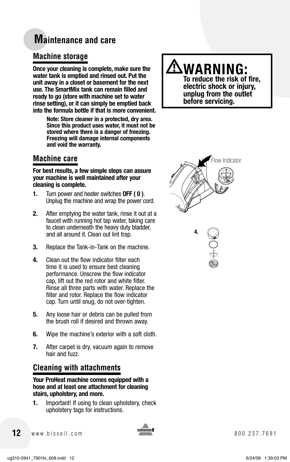 Warning, Aintenance and care, Machine storage | Machine care, Cleaning with attachments | Bissell 1699 Series User Manual | Page 12 / 20