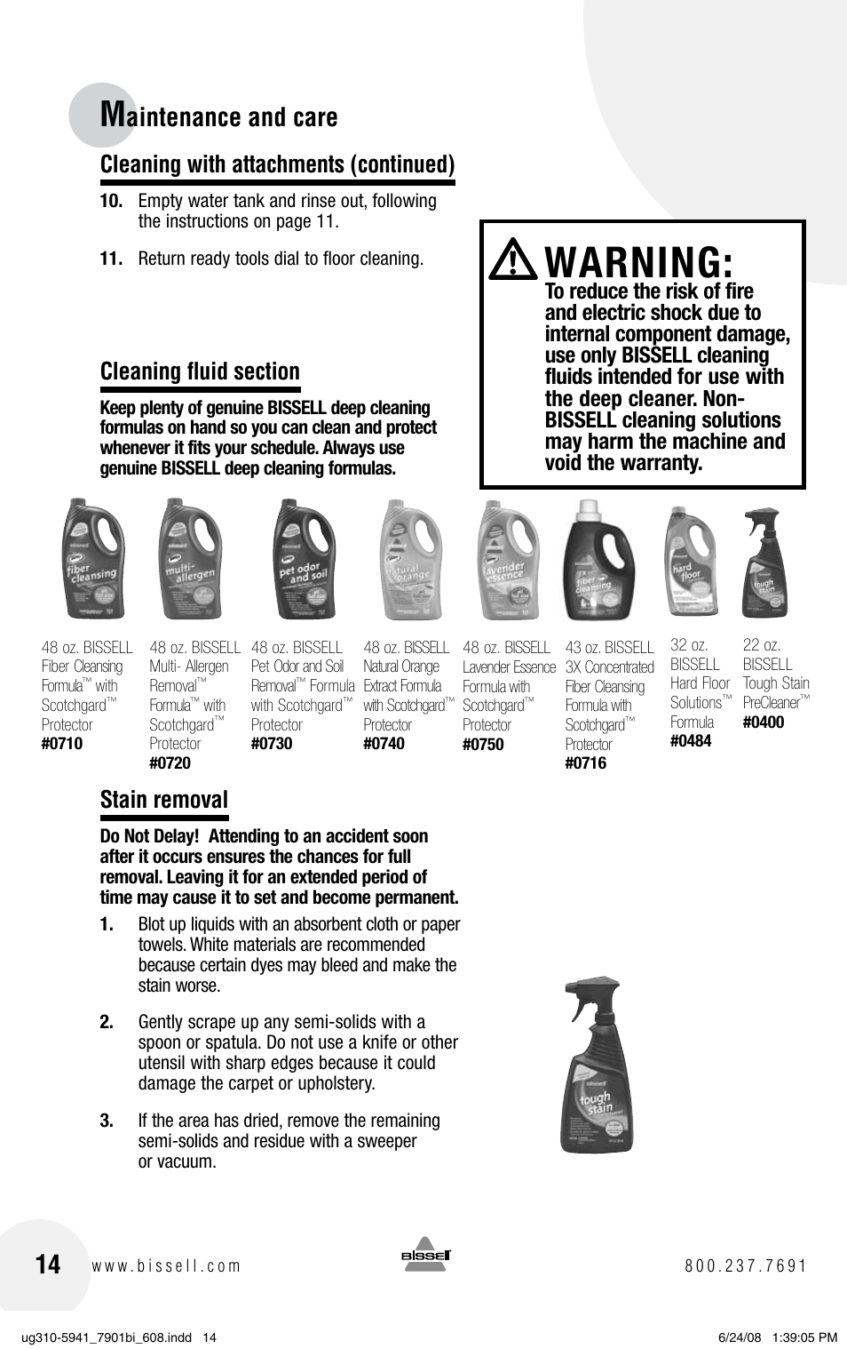 Warning, Aintenance and care, Cleaning with attachments (continued) | Stain removal | Bissell 1699 Series User Manual | Page 14 / 20