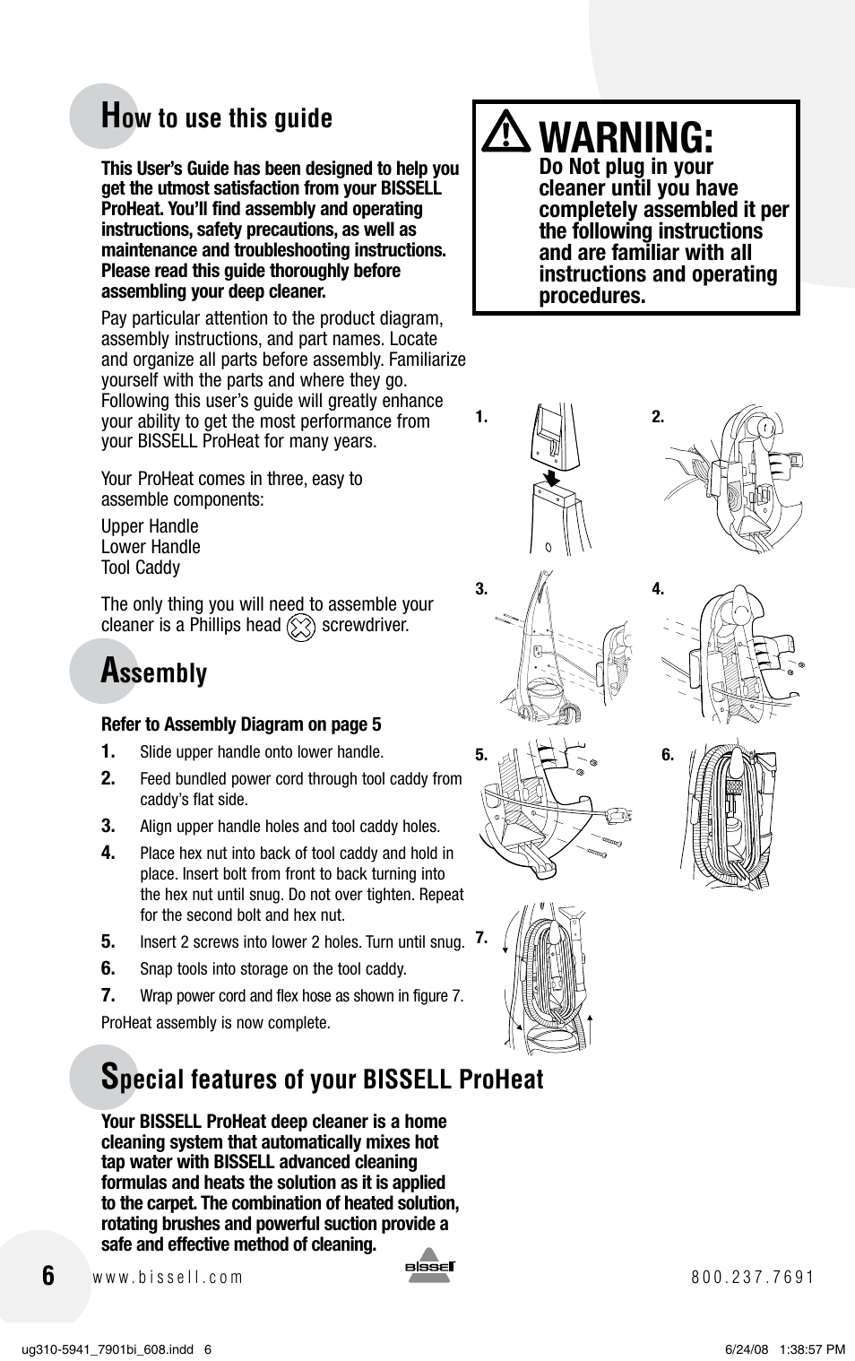 Warning, Ow to use this guide 6, Ssembly | Pecial features of your bissell proheat | Bissell 1699 Series User Manual | Page 6 / 20