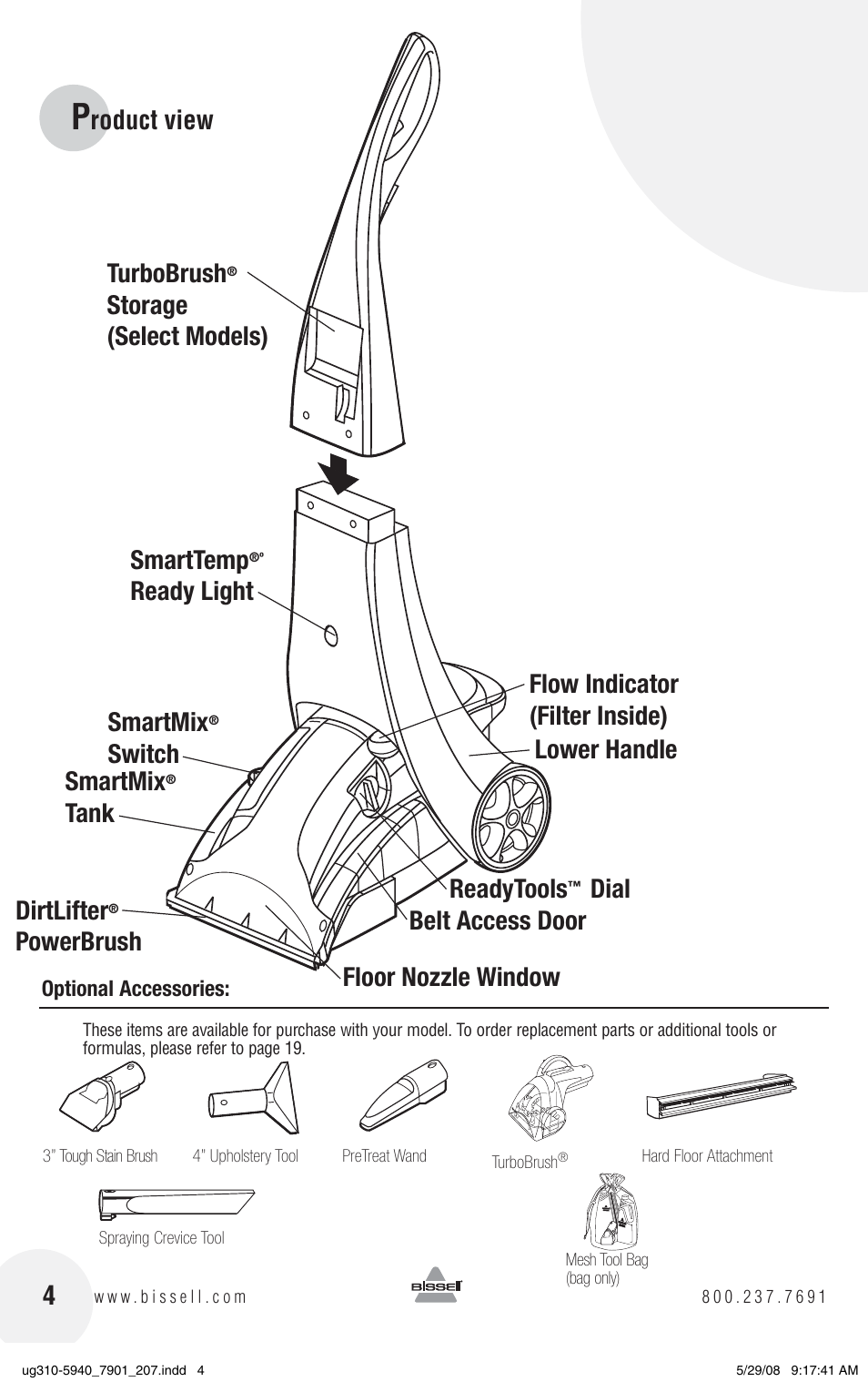 Roduct view, Turbobrush, Storage (select models) smarttemp | Ready light smartmix, Switch smartmix, Tank dirtlifter, Dial flow indicator (filter inside) lower handle | Bissell 8910 User Manual | Page 4 / 20