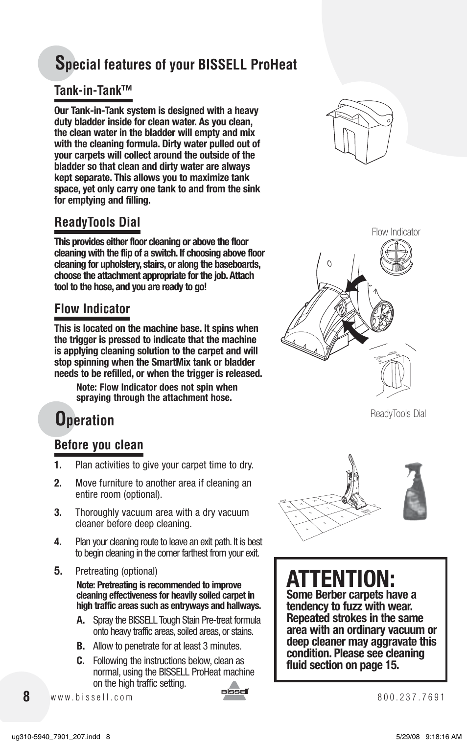Attention, Pecial features of your bissell proheat, Peration | Tank-in-tank, Readytools dial, Flow indicator, Before you clean, Pretreating (optional) | Bissell 8910 User Manual | Page 8 / 20