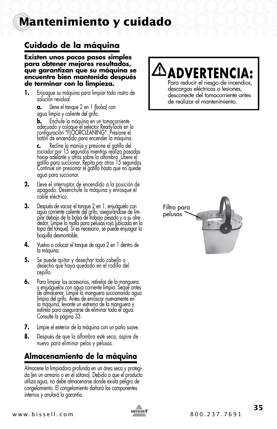 Advertencia, Mantenimiento y cuidado, Cuidado de la máquina | Almacenamiento de la máquina | Bissell Proheat 2SA3 User Manual | Page 35 / 60