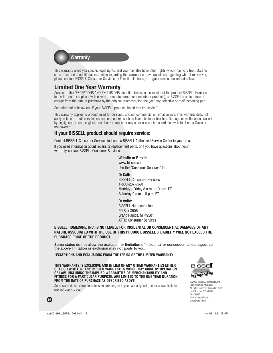 Limited one year warranty, Warranty, If your bissell product should require service | Bissell 6591 User Manual | Page 16 / 16