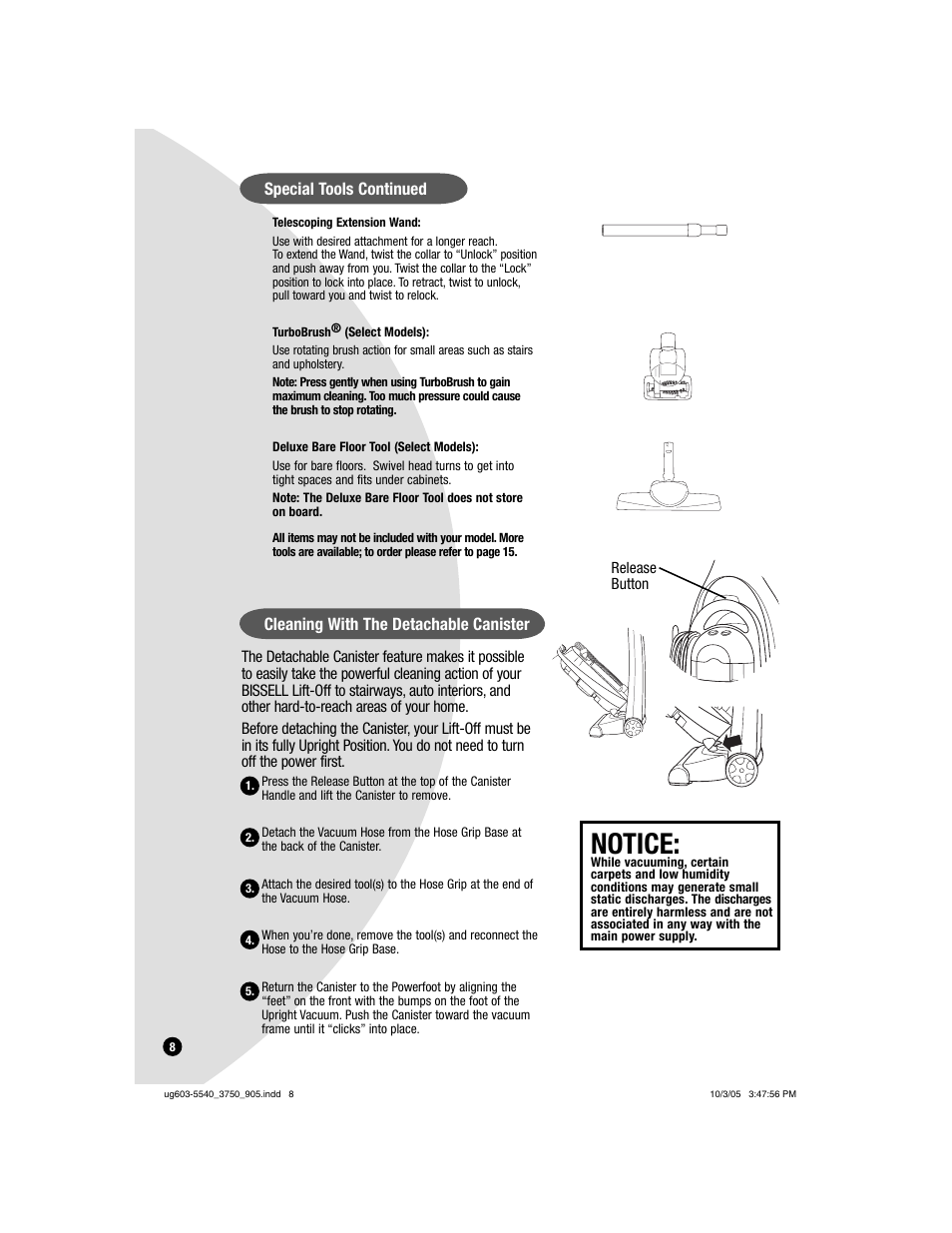 Notice, Cleaning with the detachable canister, Special tools continued | Bissell 6595 User Manual | Page 8 / 16