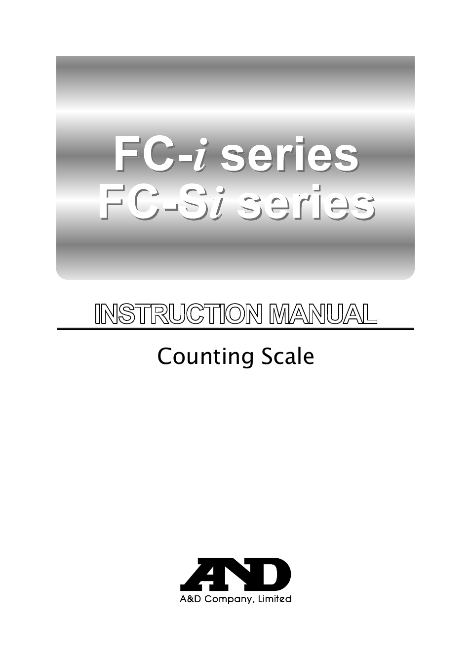 A&D Weighing FC-500Si User Manual | 86 pages