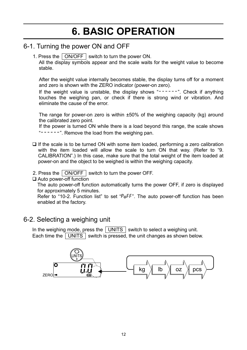 Basic operation, 1. turning the power on and off, 2. selecting a weighing unit | A&D Weighing SE-150KAL User Manual | Page 14 / 29