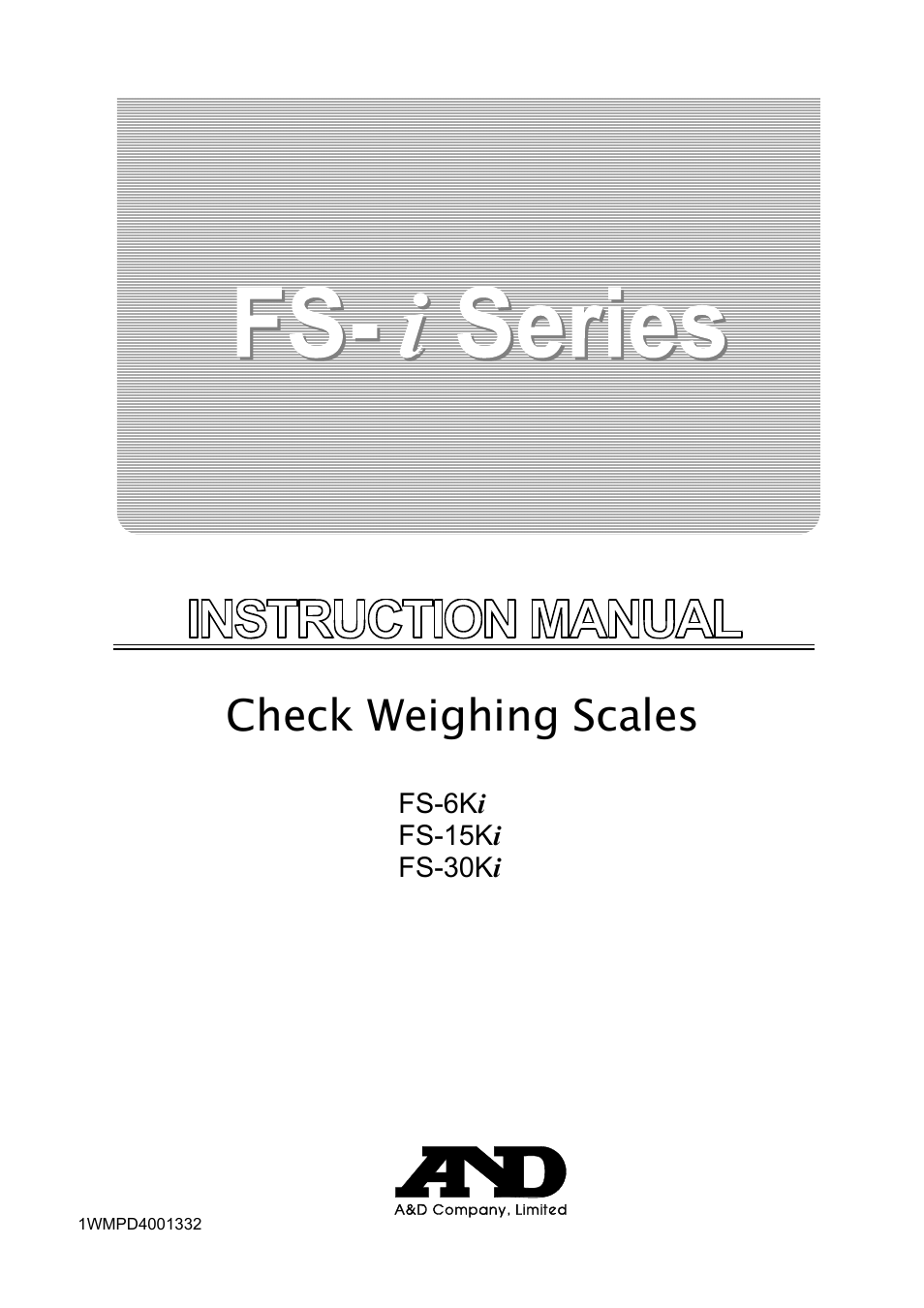 A&D Weighing FS-30Ki User Manual | 36 pages