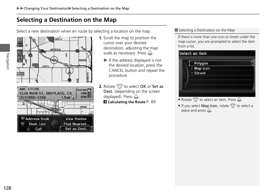 P128), Selecting a destination on the map | Acura 2015 ILX - Navigation Manual User Manual | Page 129 / 258