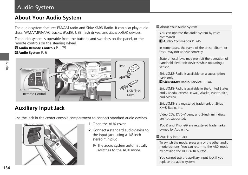 Audio system 134, Audio system, About your audio system auxiliary input jack | About your audio system, Auxiliary input jack | Acura 2015 ILX - Navigation Manual User Manual | Page 135 / 258