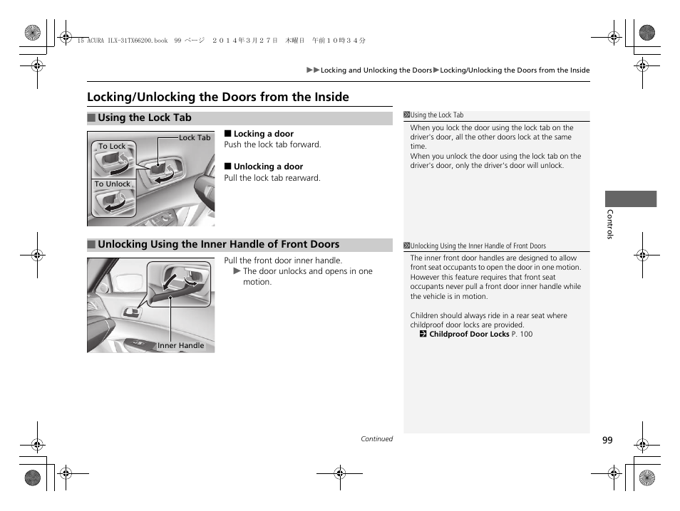 P 99), Locking/unlocking the doors from the inside p. 99, Locking/unlocking the doors from the | Inside, Locking/unlocking the doors from the inside | Acura 2015 ILX - Owner's Manual User Manual | Page 100 / 353