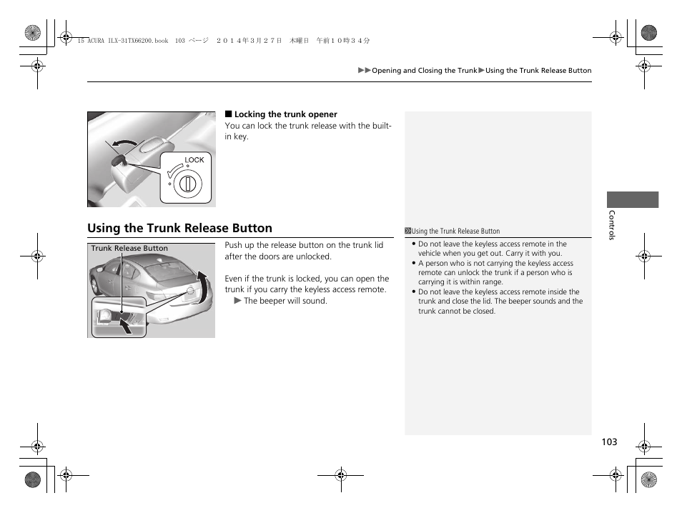 P 103, Using the trunk release button | Acura 2015 ILX - Owner's Manual User Manual | Page 104 / 353