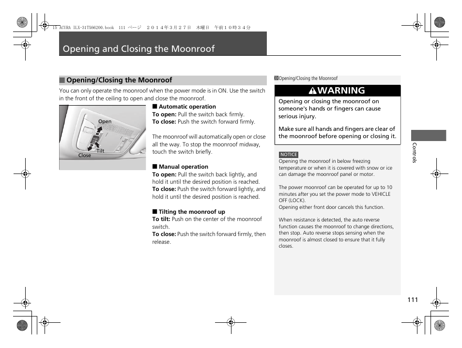 Opening and closing the moonroof p. 111, P 111), Opening and closing the moonroof | Warning | Acura 2015 ILX - Owner's Manual User Manual | Page 112 / 353