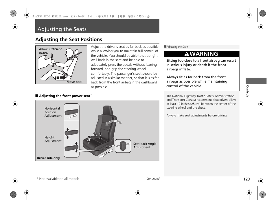 Adjusting the seats, P 123), Adjusting the seats p. 123 | Adjusting the seat positions, Adjusting the seat positions p. 123, Warning | Acura 2015 ILX - Owner's Manual User Manual | Page 124 / 353