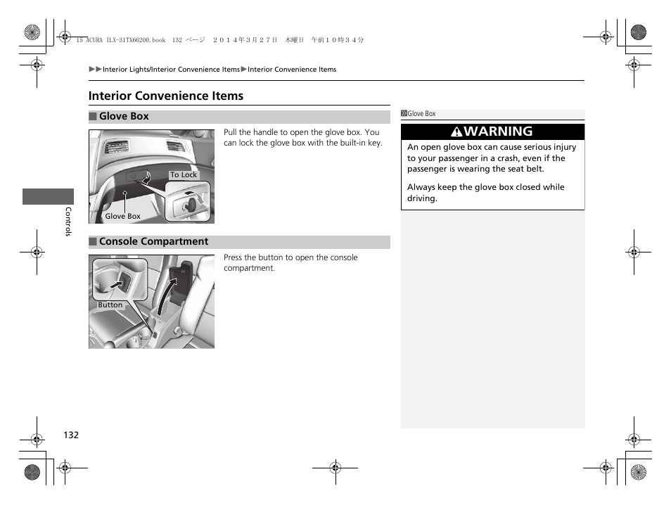 P 132), Interior convenience items, Warning | Acura 2015 ILX - Owner's Manual User Manual | Page 133 / 353