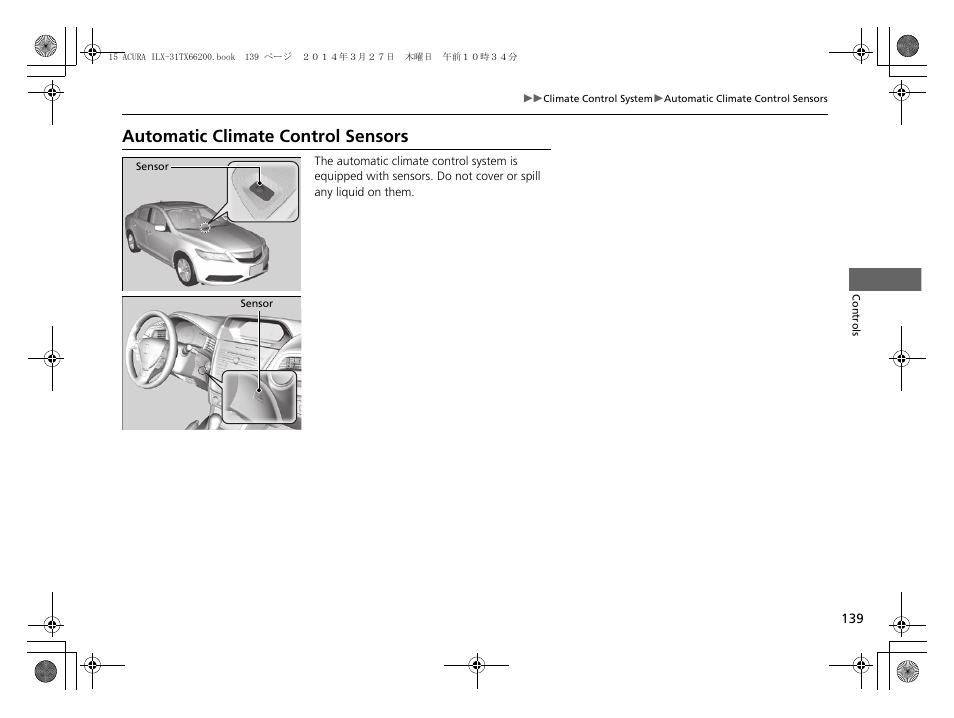 Automatic climate control sensors | Acura 2015 ILX - Owner's Manual User Manual | Page 140 / 353