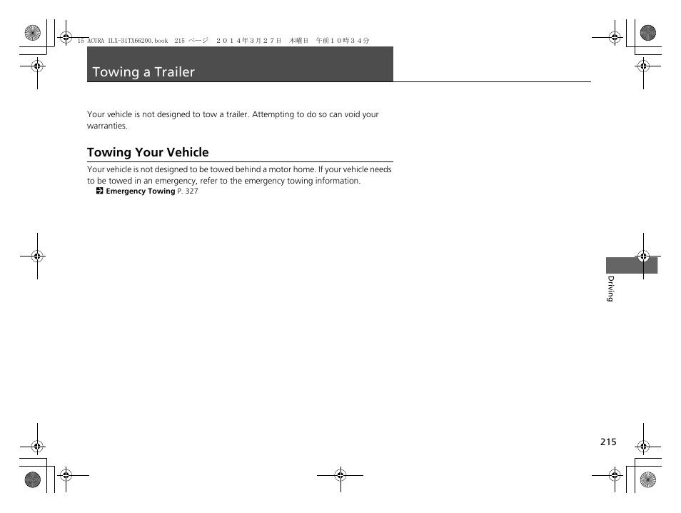 Towing a trailer p. 215, Towing a trailer, Towing your vehicle | Acura 2015 ILX - Owner's Manual User Manual | Page 216 / 353