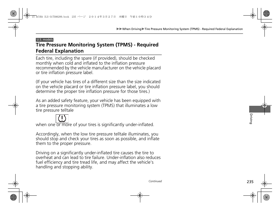 Tire pressure monitoring system (tpms), Required federal explanation | Acura 2015 ILX - Owner's Manual User Manual | Page 236 / 353